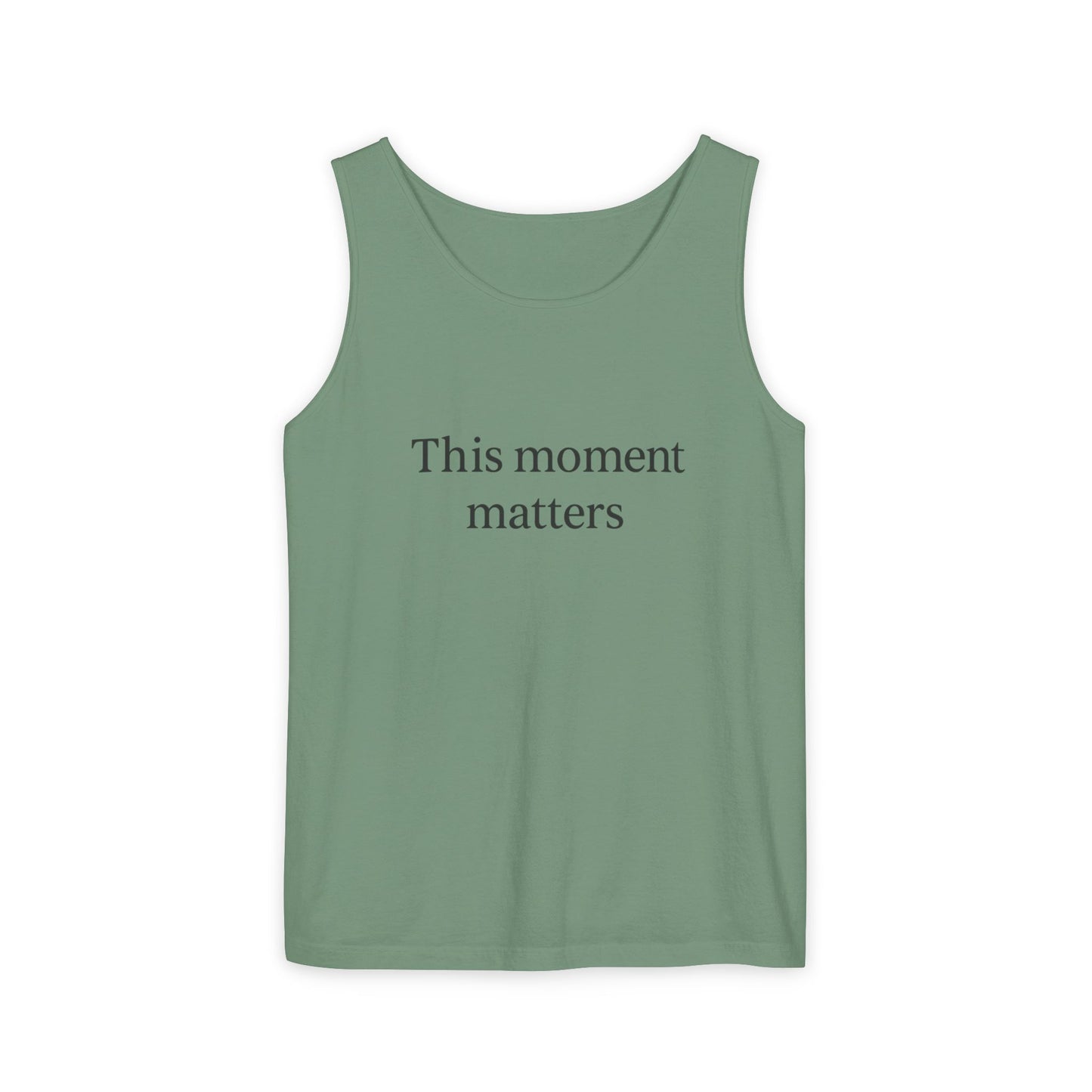 Meaningful Moment Unisex Tank Top | Gift for Mindfulness, Relaxed Style, Everyday Wear, Inspirational Apparel