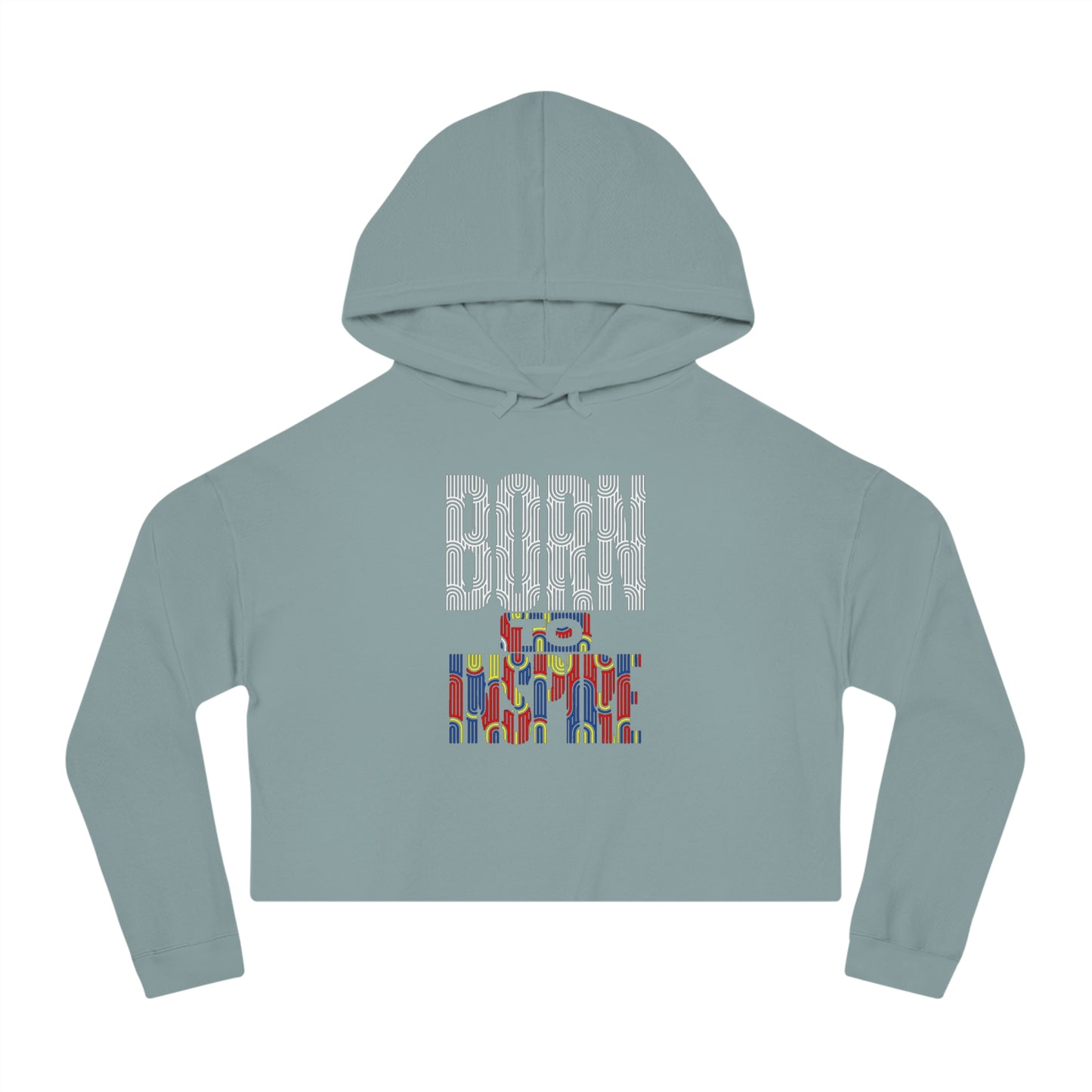 Born to Inspire Inspirational Women’s Cropped Sweatshirt, Motivational Gift, Trendy Hoodie, Casual Wear, Perfect for Women, Streetwear Style
