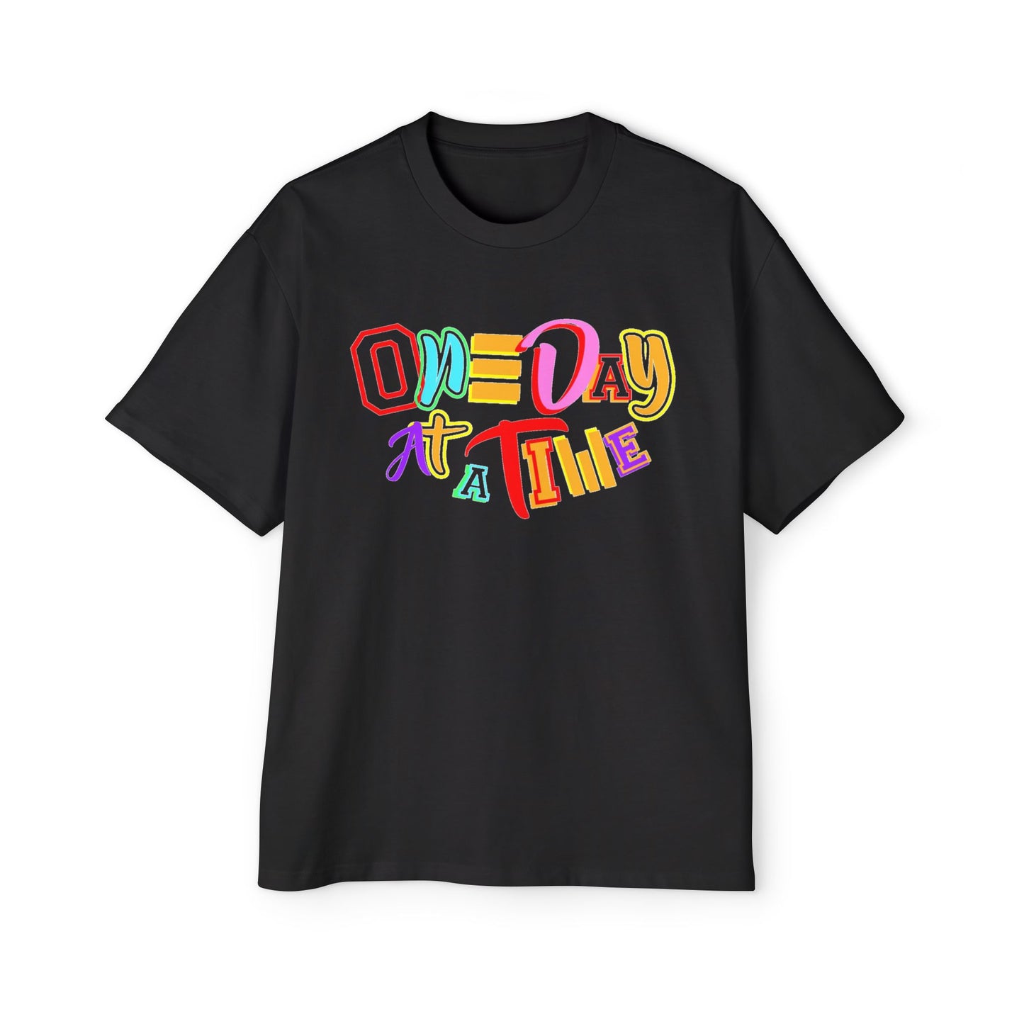Colorful Motivational Oversized Tee - "One Day at a Time" T-Shirt, Relaxed Fit, Inspirational Gift, Self-Care Fashion, Casual Wear