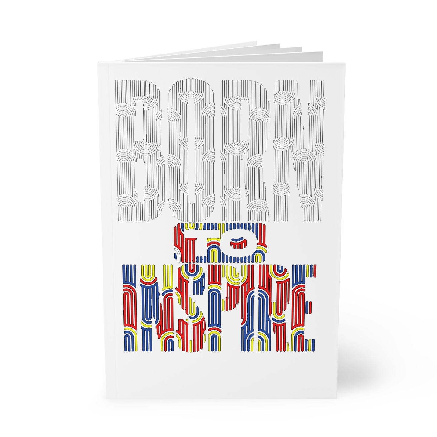 Born to Create A5 Softcover Notebook, Inspirational Journal, Art Sketchbook, Gift for Writers, Students, Creative Thinking