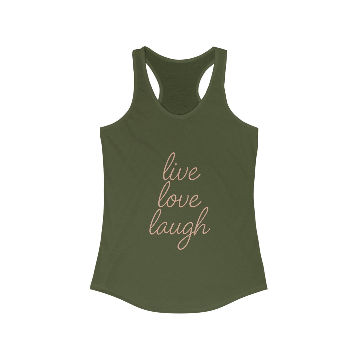 Live Love Laugh Racerback Tank Top, Motivational Workout Shirt, Women's Activewear, Inspirational Gym Tank, Summer Casual Top