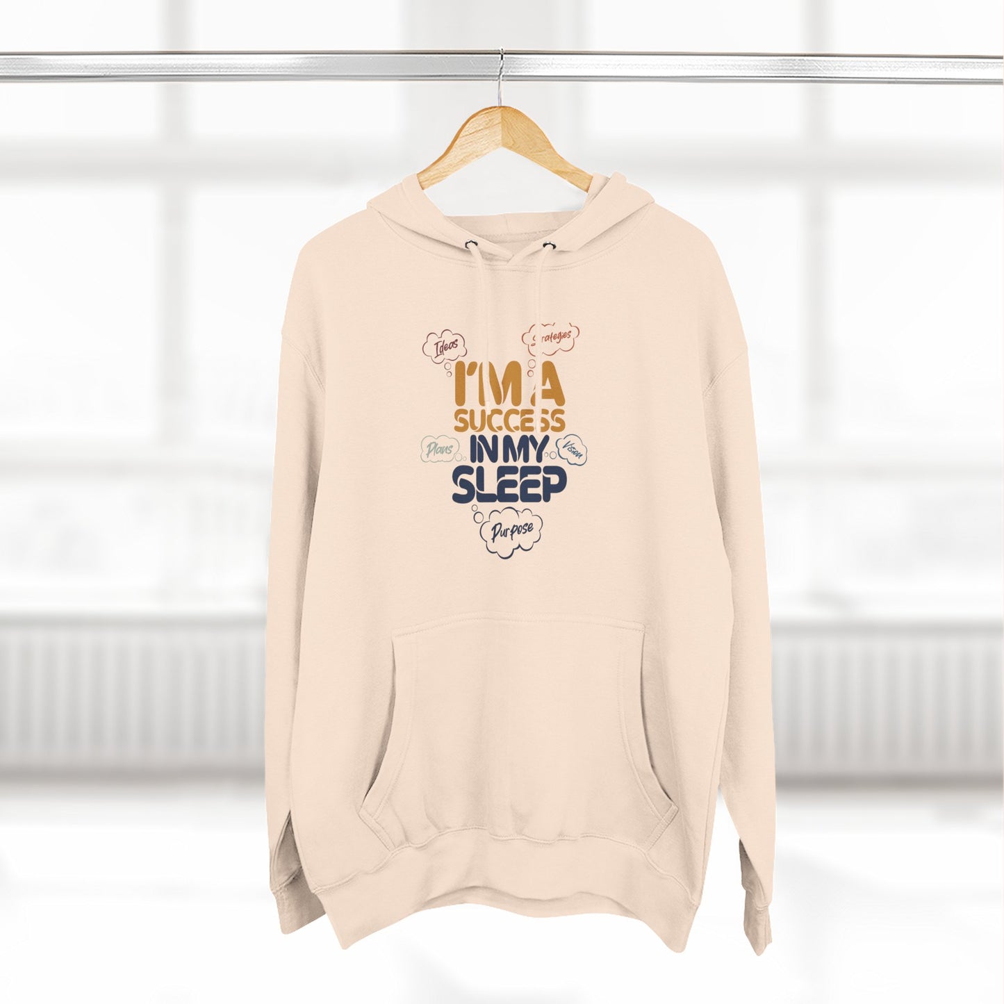 Inspirational Success Hoodie, Cozy Fleece Hoodie, Motivational Wear, Gift for Dreamers, Funny Hoodie for Sleep Lovers