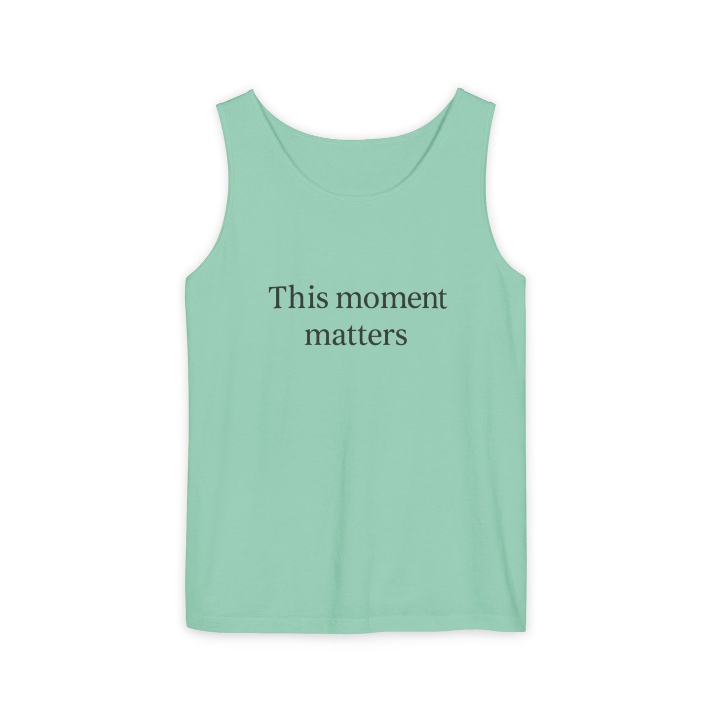 Meaningful Moment Unisex Tank Top | Gift for Mindfulness, Relaxed Style, Everyday Wear, Inspirational Apparel